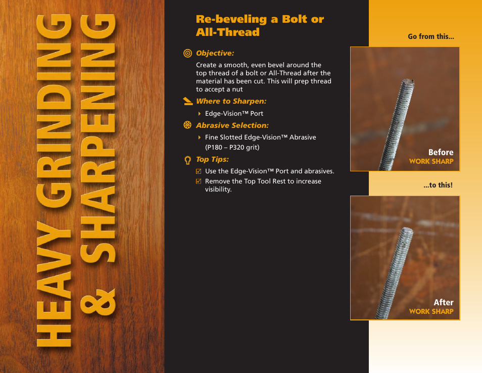 Re-beveling a bolt or all-thread | Work Sharp WS2000 Tool Sharpener & Grinder Step By Step Guide User Manual | Page 20 / 32