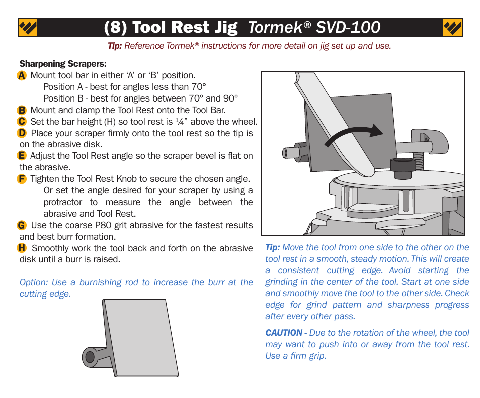 8) tool rest jig tormek® svd-100 | Work Sharp WS3000 Tool Bar Attachment User Manual | Page 7 / 16