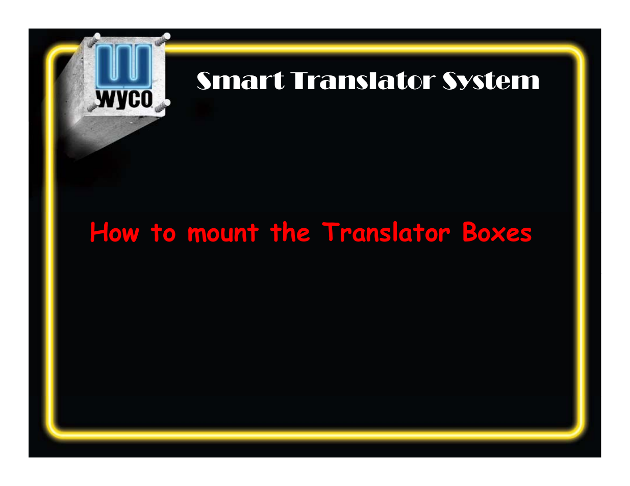 WycoTool Smart Translator System Installation User Manual | Page 3 / 33