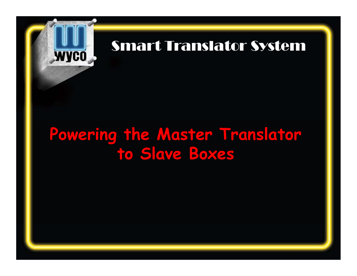 WycoTool Smart Translator System Installation User Manual | Page 8 / 33