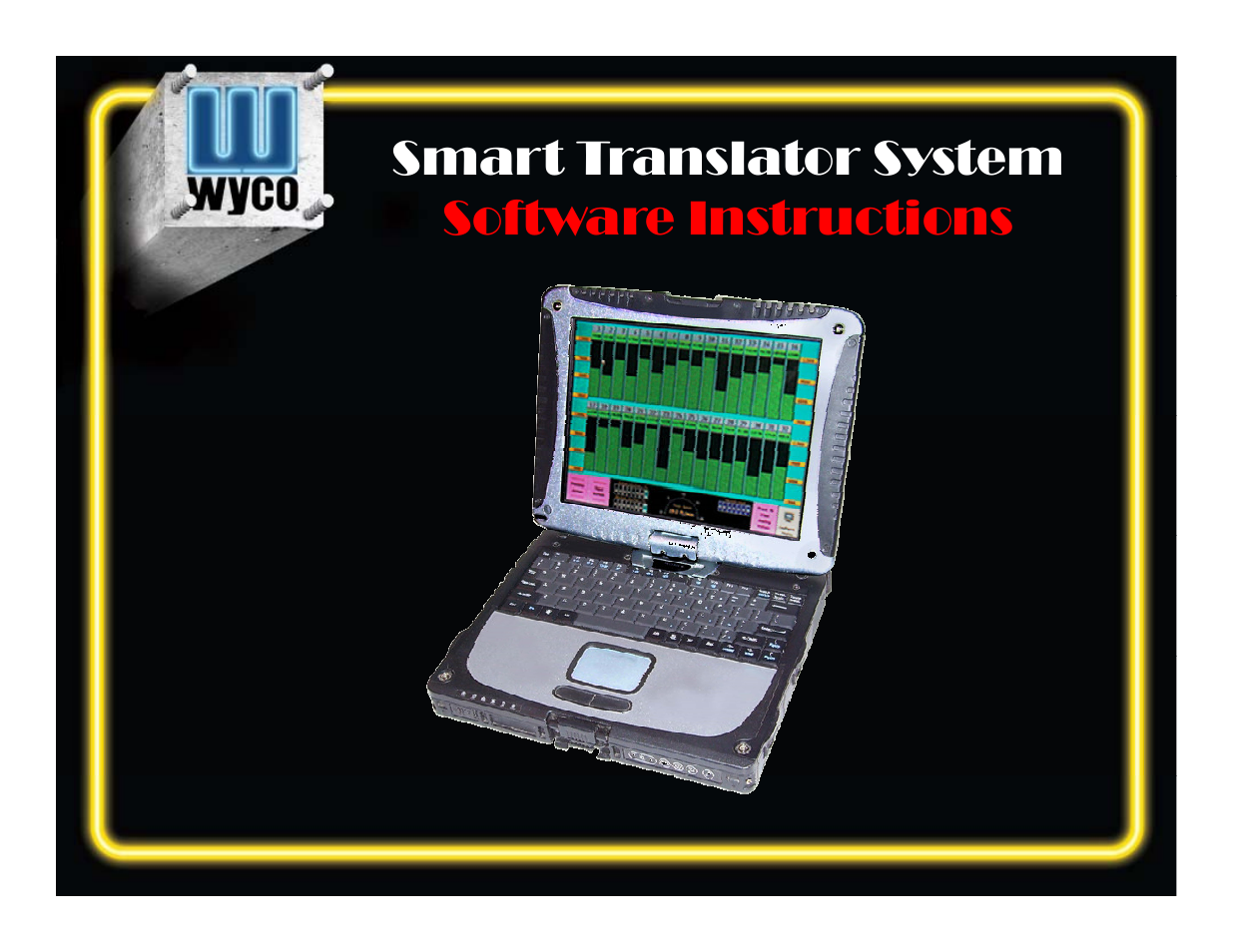 WycoTool Smart Translator System Software User Manual | 34 pages
