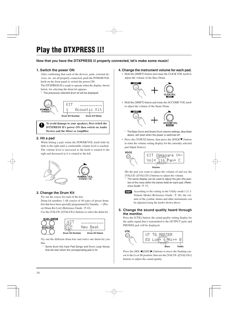 Play the dtxpress | Yamaha DTXPRESS II User Manual | Page 16 / 184