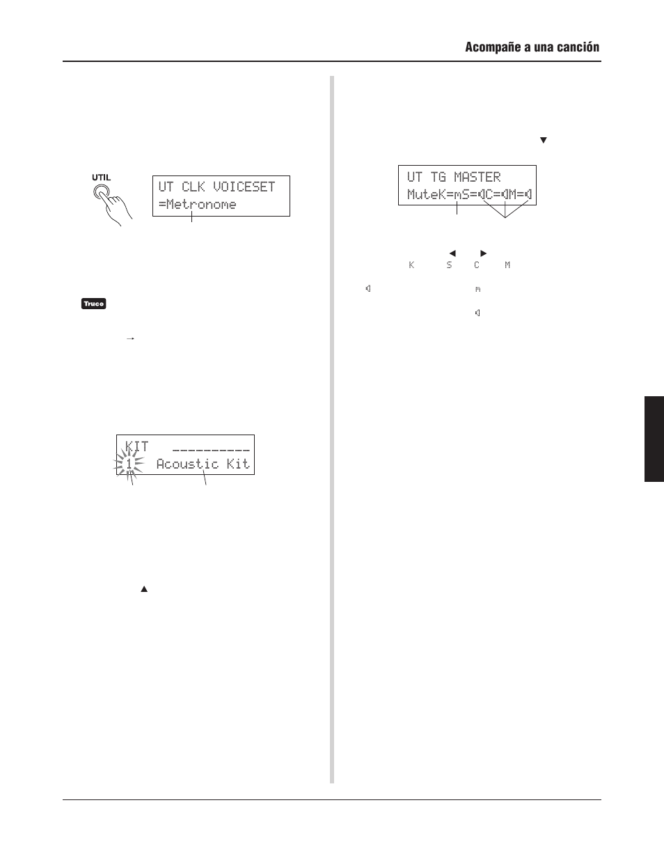 Acompañe a una canción, Kit ´´´´´´´´´´ 1 acoustic kit, Ut tg master mutek=ms=®c=®m | Ut clk voiceset =metronome | Yamaha DTXPRESS III User Manual | Page 117 / 196