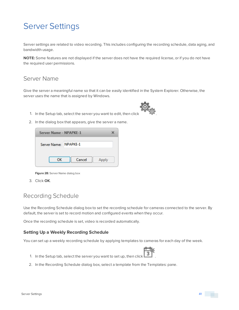 Server settings, Server name, Recording schedule | Setting up a weekly recording schedule | Avigilon ACC Core Version 5.2.2 User Manual | Page 41 / 113