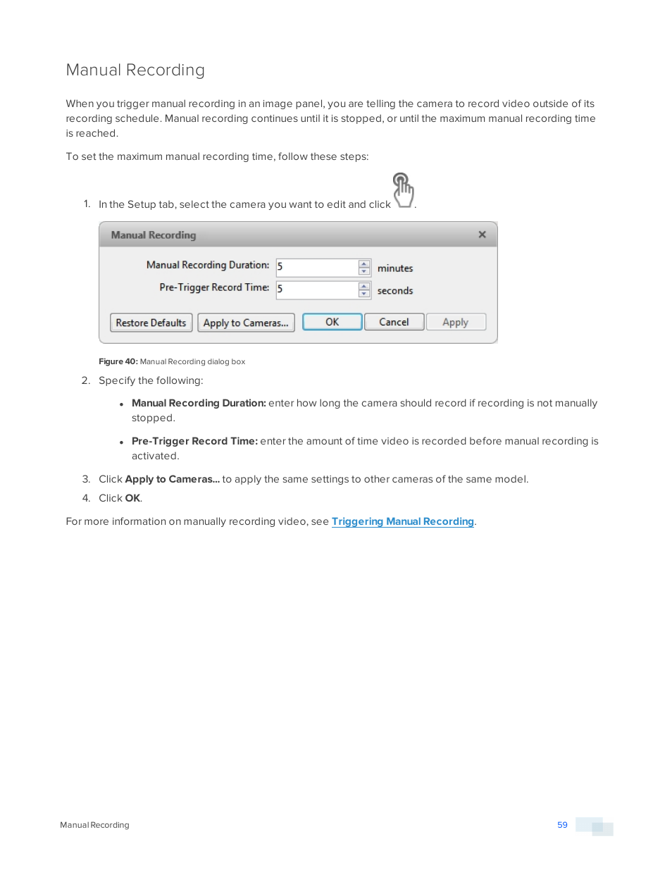 Manual recording | Avigilon ACC Core Version 5.2.2 User Manual | Page 59 / 113