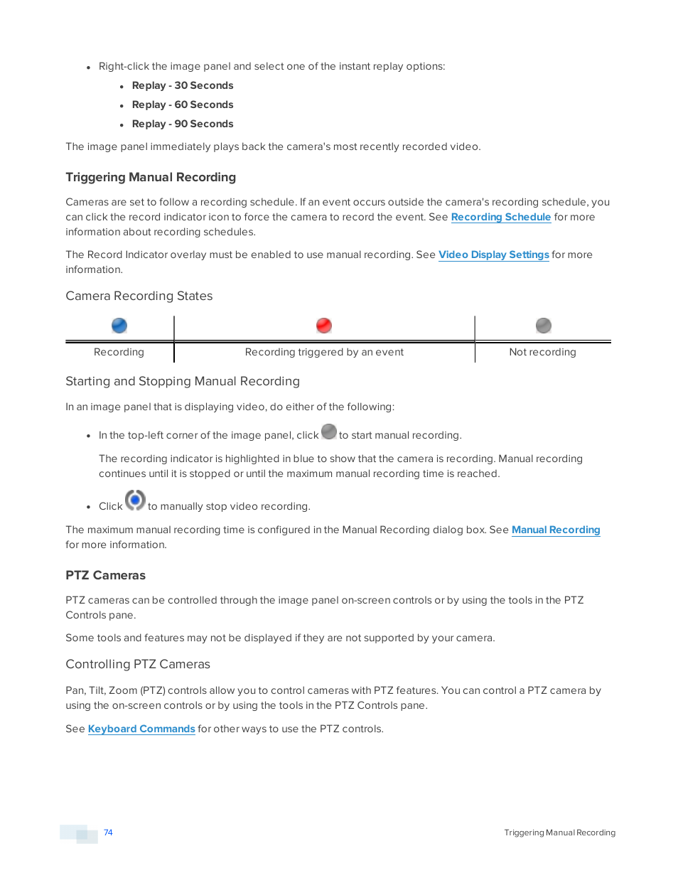 Triggering manual recording, Camera recording states, Starting and stopping manual recording | Ptz cameras, Controlling ptz cameras | Avigilon ACC Core Version 5.2.2 User Manual | Page 74 / 113