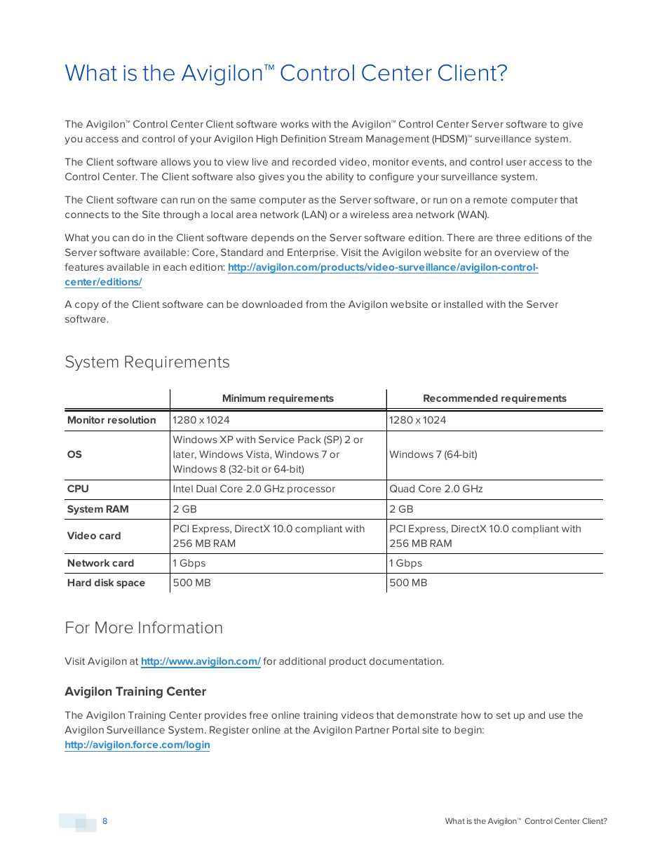 What is the avigilon™ control center client, System requirements, For more information | Avigilon training center | Avigilon ACC Core Version 5.2.2 User Manual | Page 8 / 113