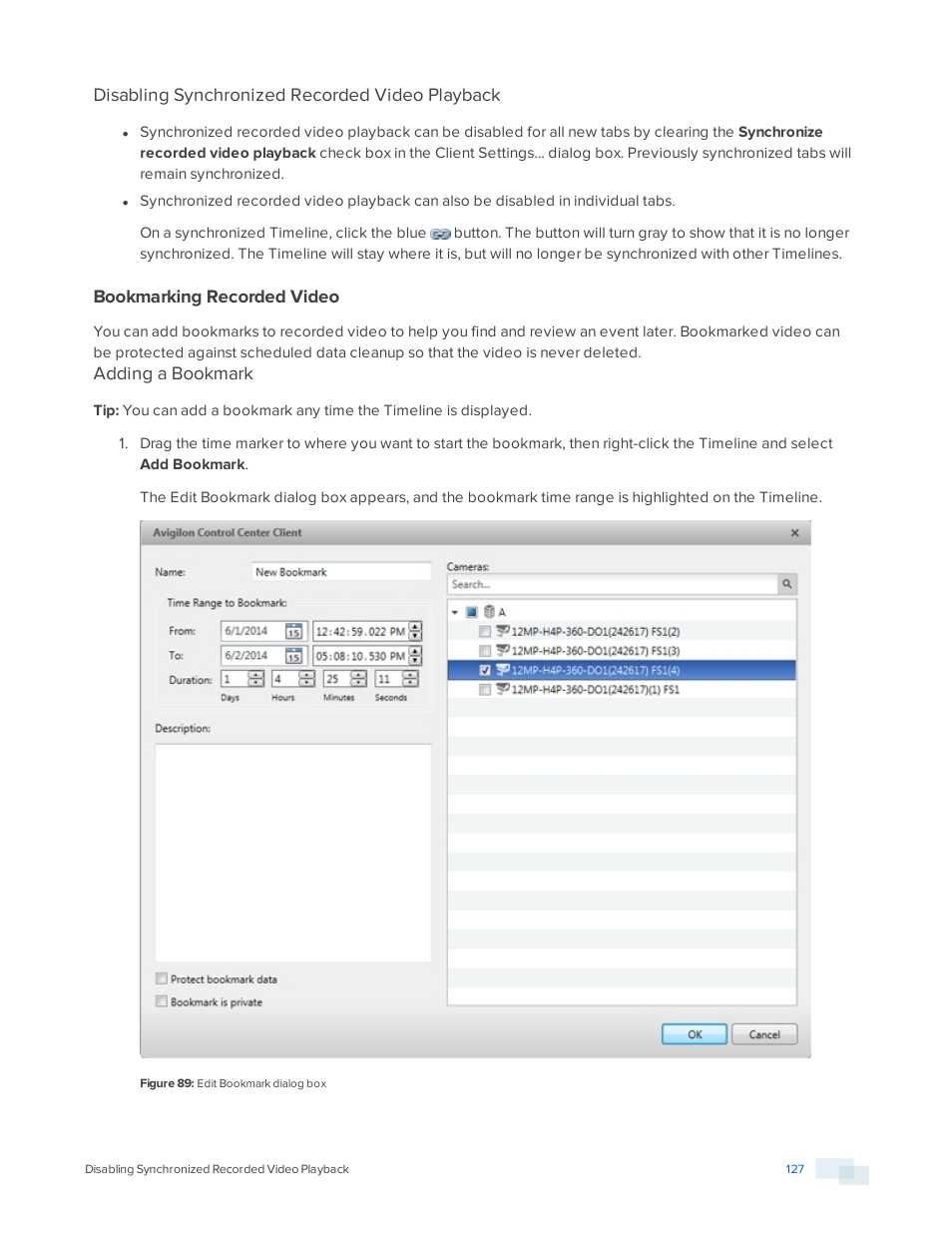 Disabling synchronized recorded video playback, Bookmarking recorded video, Add_bookmark | Adding a bookmark | Avigilon ACC Enterprise Version 5.2.2 User Manual | Page 127 / 189