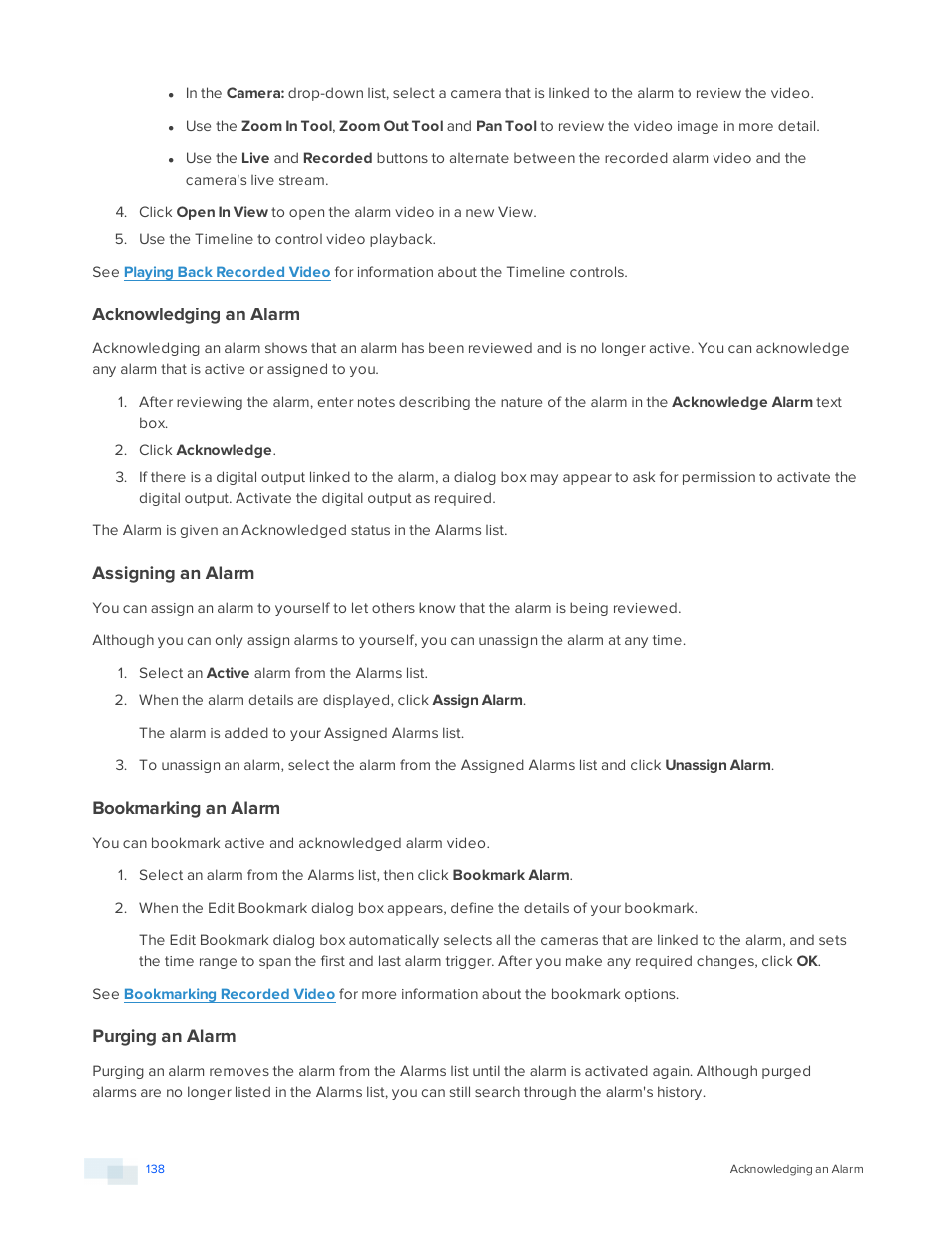 Acknowledging an alarm, Assigning an alarm, Bookmarking an alarm | Purging an alarm | Avigilon ACC Enterprise Version 5.2.2 User Manual | Page 138 / 189