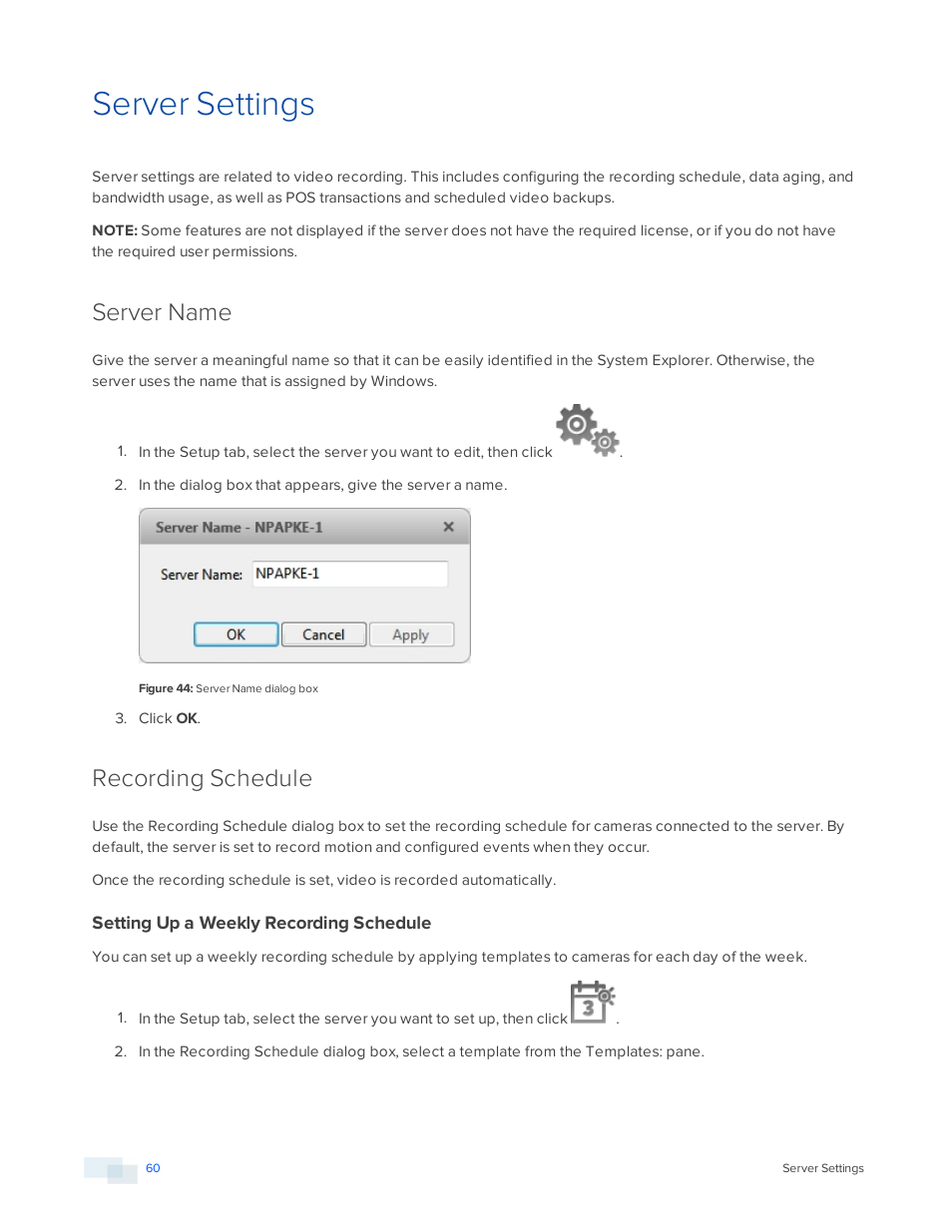 Server settings, Server name, Recording schedule | Setting up a weekly recording schedule | Avigilon ACC Enterprise Version 5.2.2 User Manual | Page 60 / 189