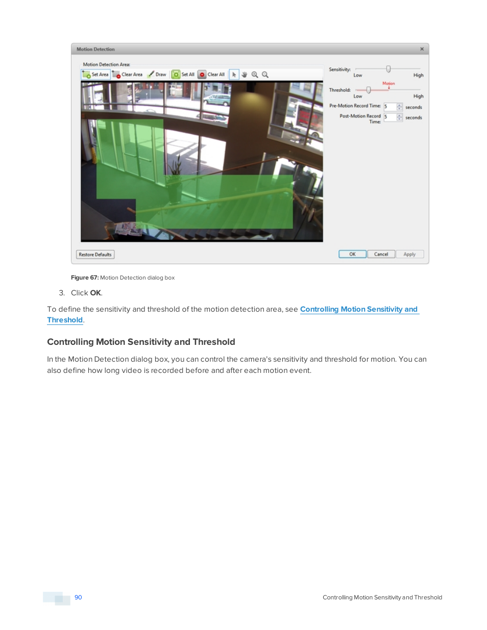 Controlling motion sensitivity and threshold | Avigilon ACC Enterprise Version 5.2.2 User Manual | Page 90 / 189