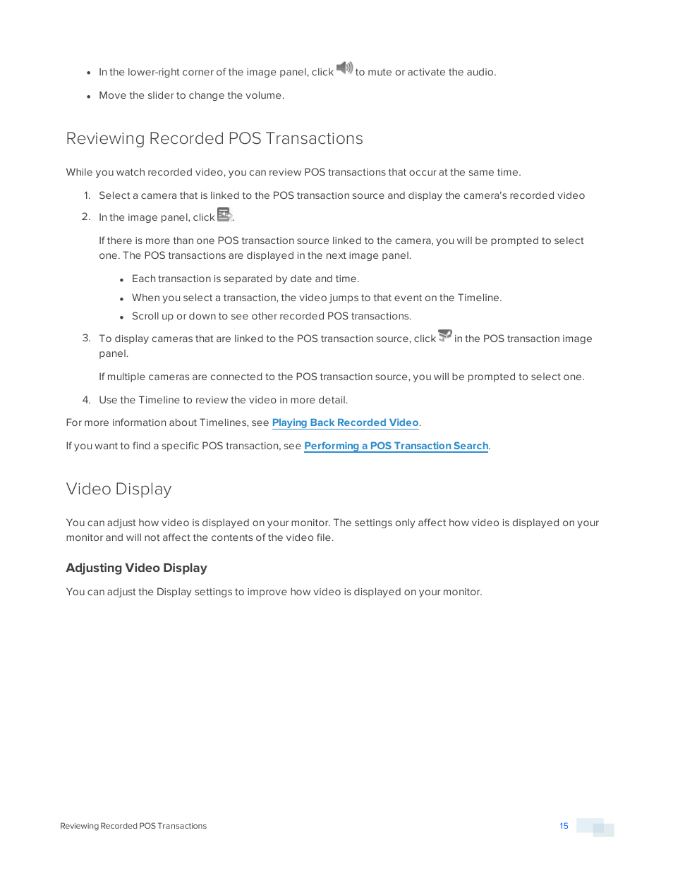 Reviewing recorded pos transactions, Video display, Adjusting video display | Avigilon ACC Player Version 5.2.2 User Manual | Page 15 / 42