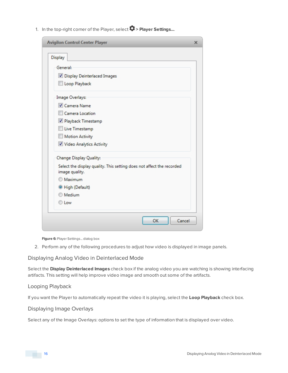Displaying analog video in deinterlaced mode, Looping playback, Displaying image overlays | Avigilon ACC Player Version 5.2.2 User Manual | Page 16 / 42