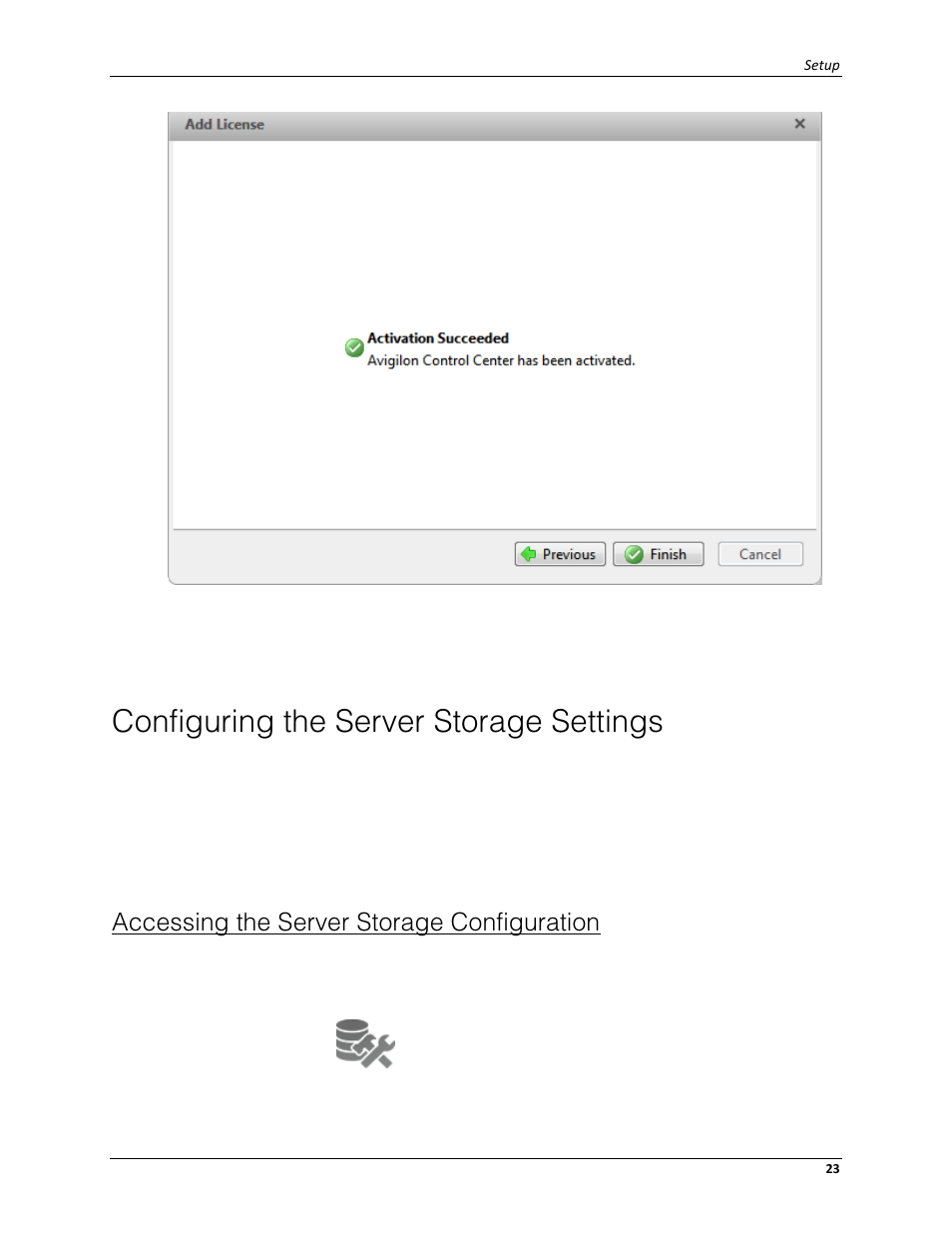 Configuring the server storage settings, Accessing the server storage configuration, Configuring the server | Storage settings | Avigilon ACC Server Version 5.2 User Manual | Page 27 / 42