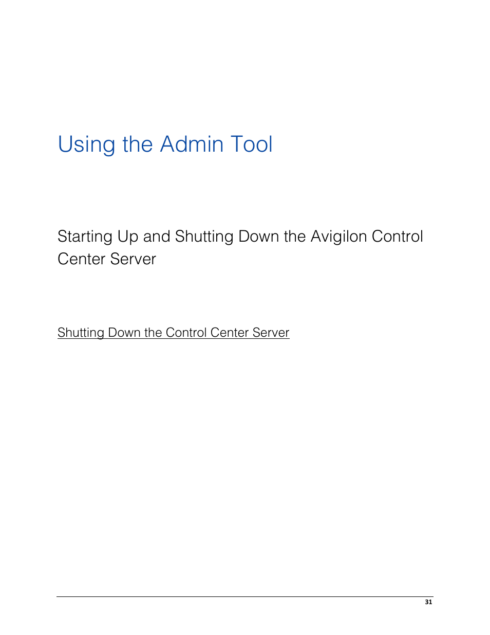 Using the admin tool, Shutting down the control center server, Starting | Avigilon ACC Server Version 5.2 User Manual | Page 35 / 42