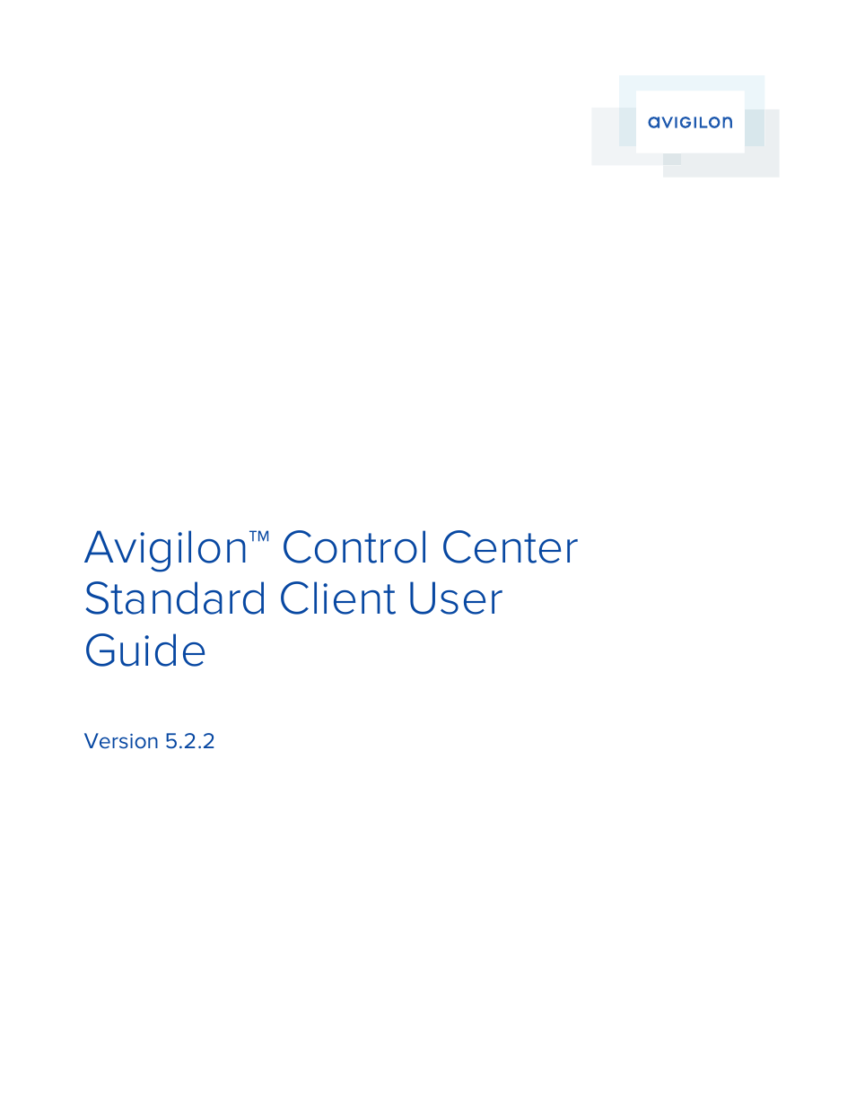 Avigilon ACC Standard Version 5.2.2 User Manual | 151 pages