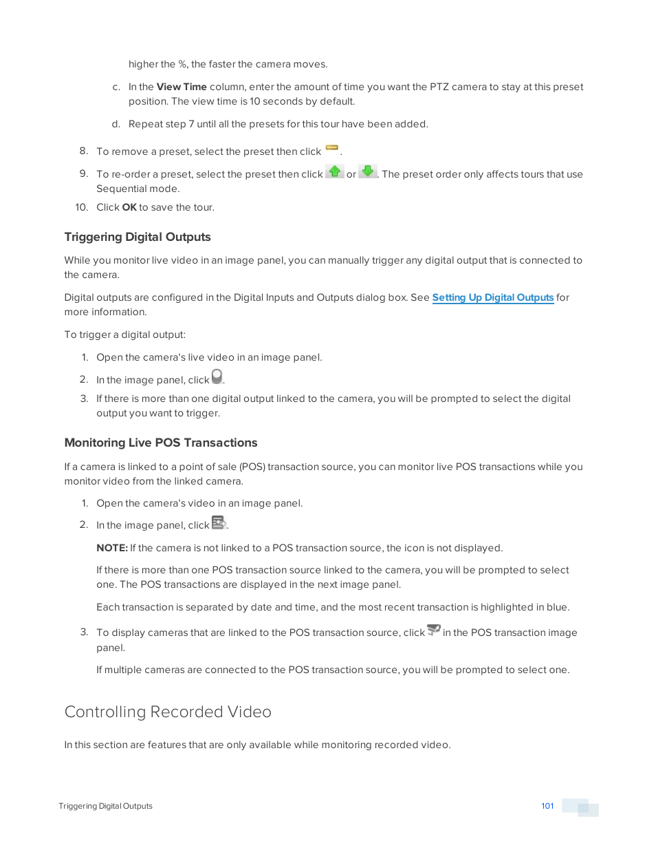 Triggering digital outputs, Monitoring live pos transactions, Controlling recorded video | Triggering, Digital outputs | Avigilon ACC Standard Version 5.2.2 User Manual | Page 101 / 151