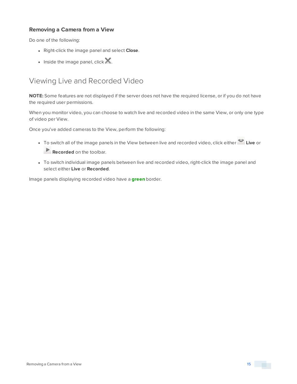 Removing a camera from a view, Viewing live and recorded video | Avigilon ACC Standard Version 5.2.2 User Manual | Page 15 / 151