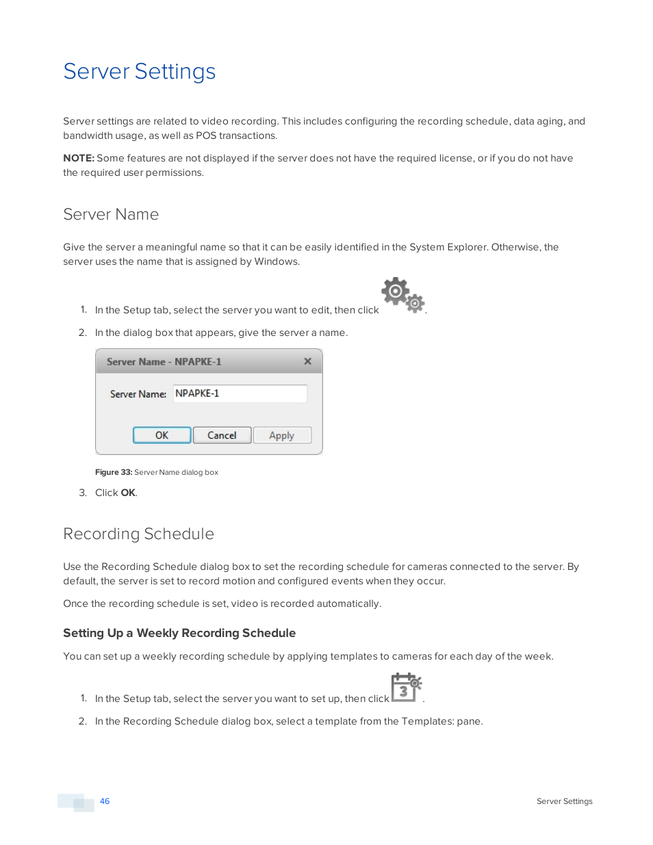 Server settings, Server name, Recording schedule | Setting up a weekly recording schedule | Avigilon ACC Standard Version 5.2.2 User Manual | Page 46 / 151