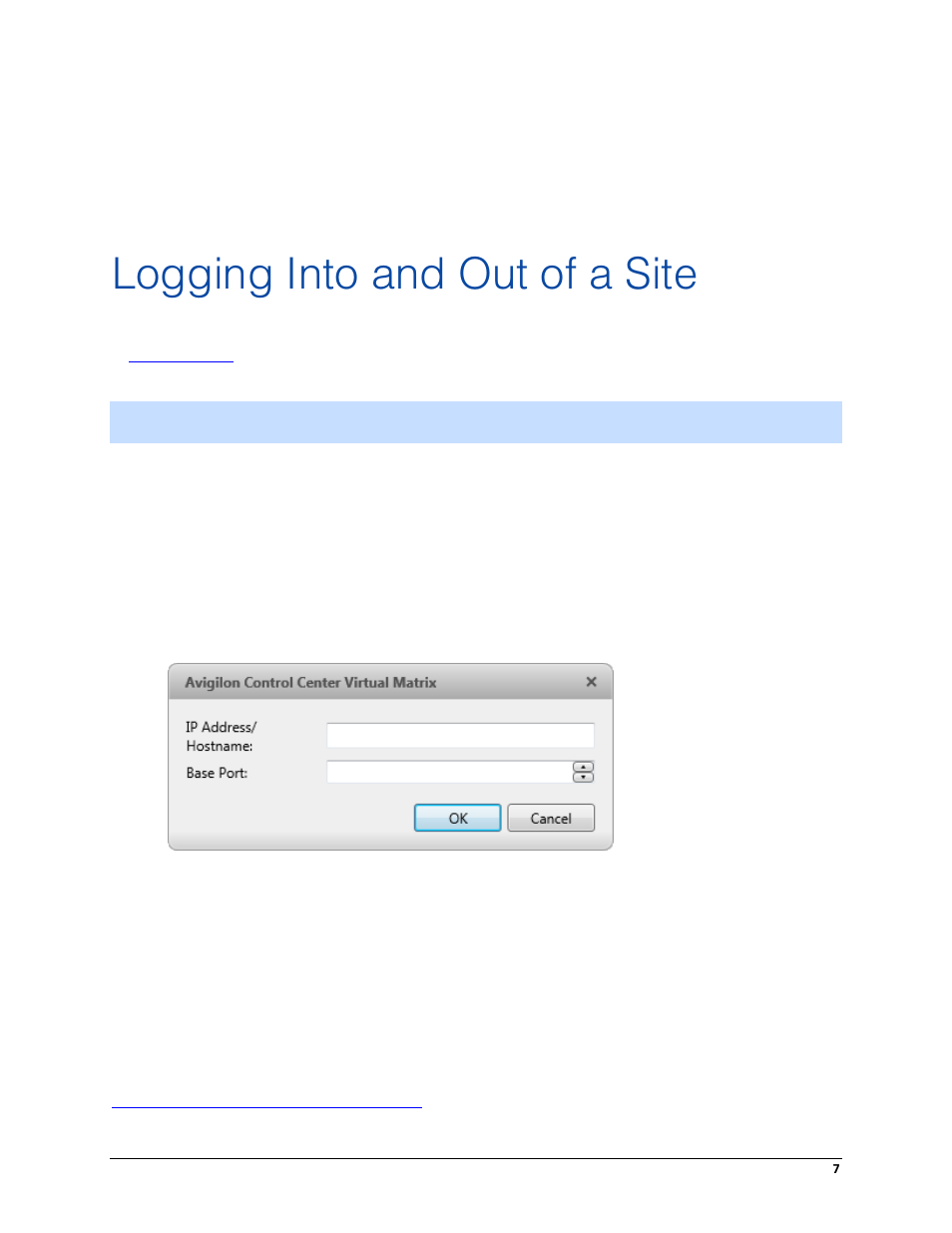 Logging into and out of a site | Avigilon ACC Virtual Matrix Version 5.2 User Manual | Page 11 / 14