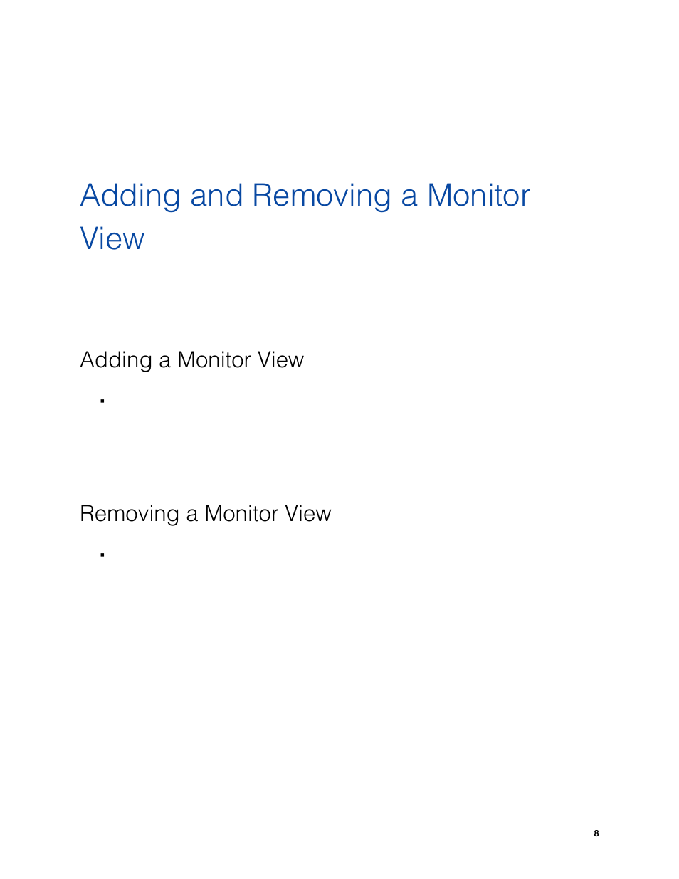 Adding and removing a monitor view, Adding a monitor view, Removing a monitor view | Adding and removing a, Monitor | Avigilon ACC Virtual Matrix Version 5.2 User Manual | Page 12 / 14