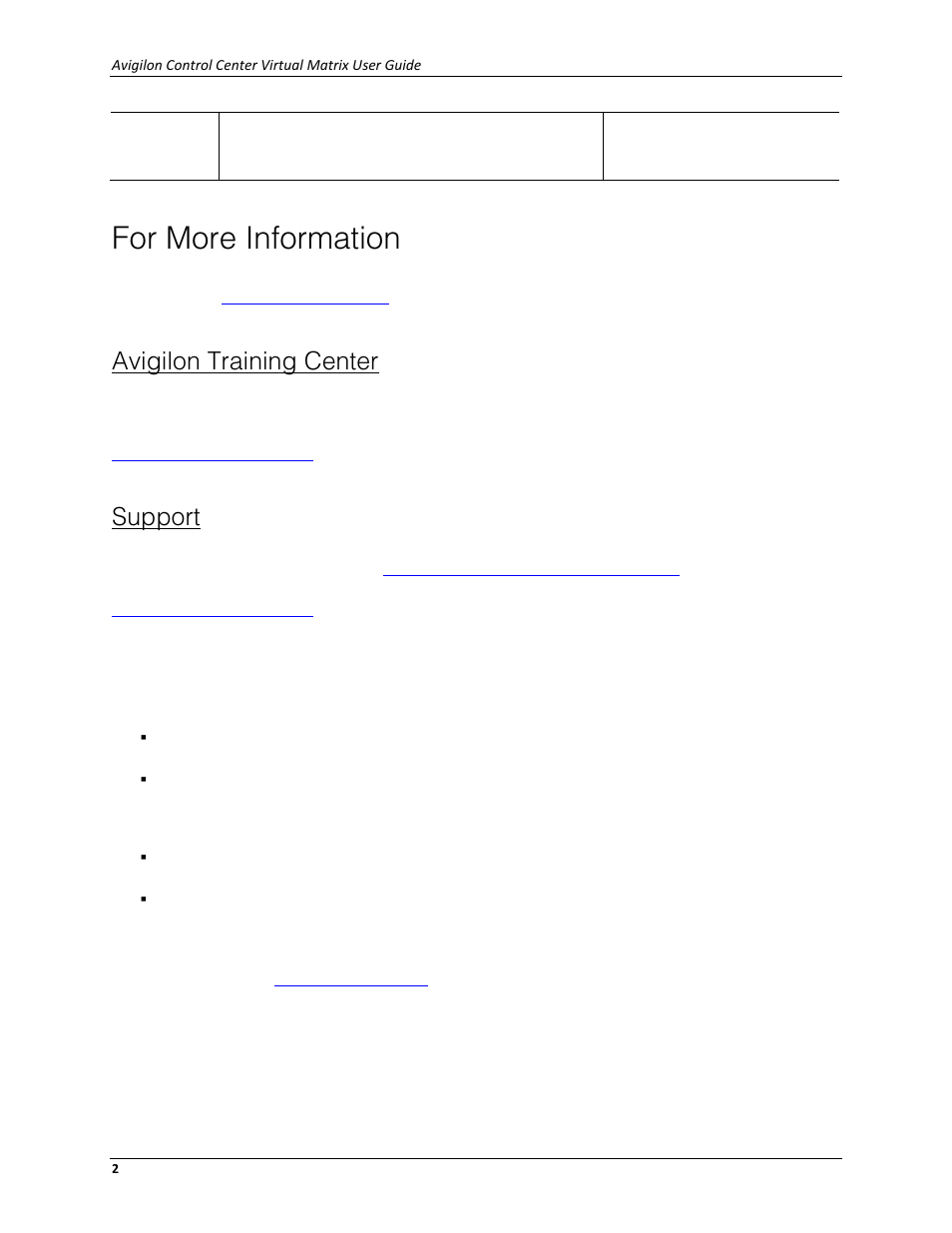 For more information, Avigilon training center, Support | Avigilon ACC Virtual Matrix Version 5.2 User Manual | Page 6 / 14