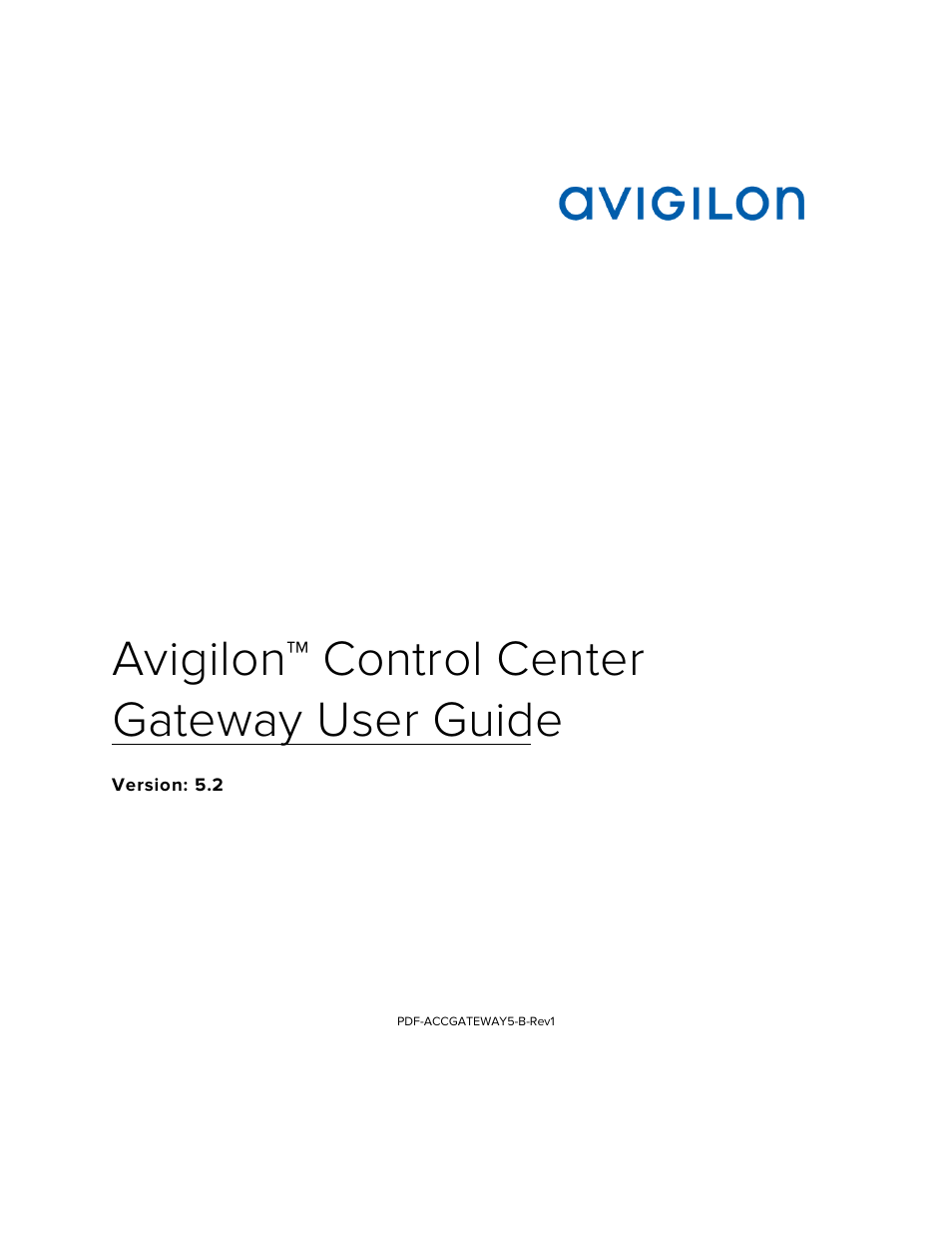 Avigilon ACC Gateway Version 5.2 User Manual | 24 pages