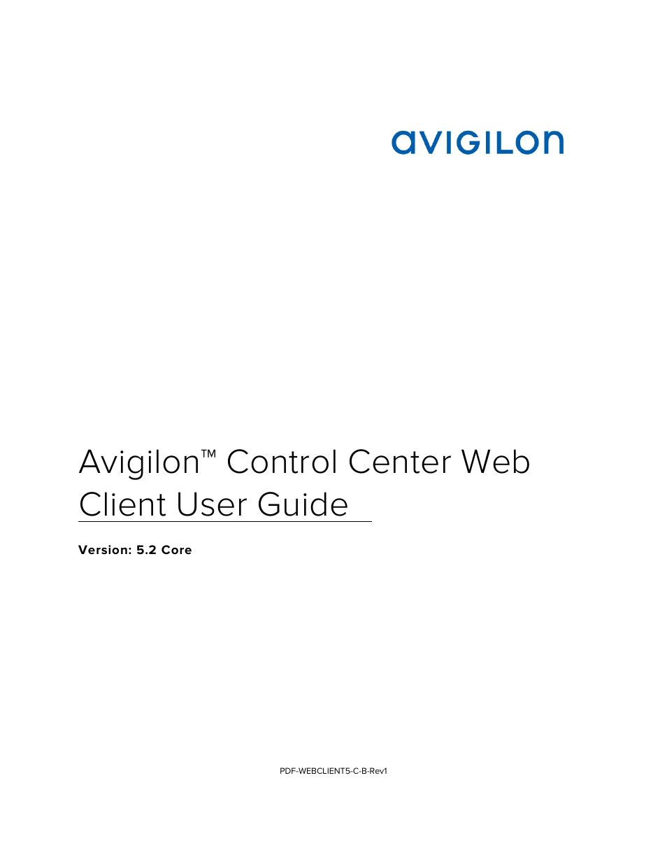 Avigilon ACC Core Web Version 5.2 User Manual | 57 pages