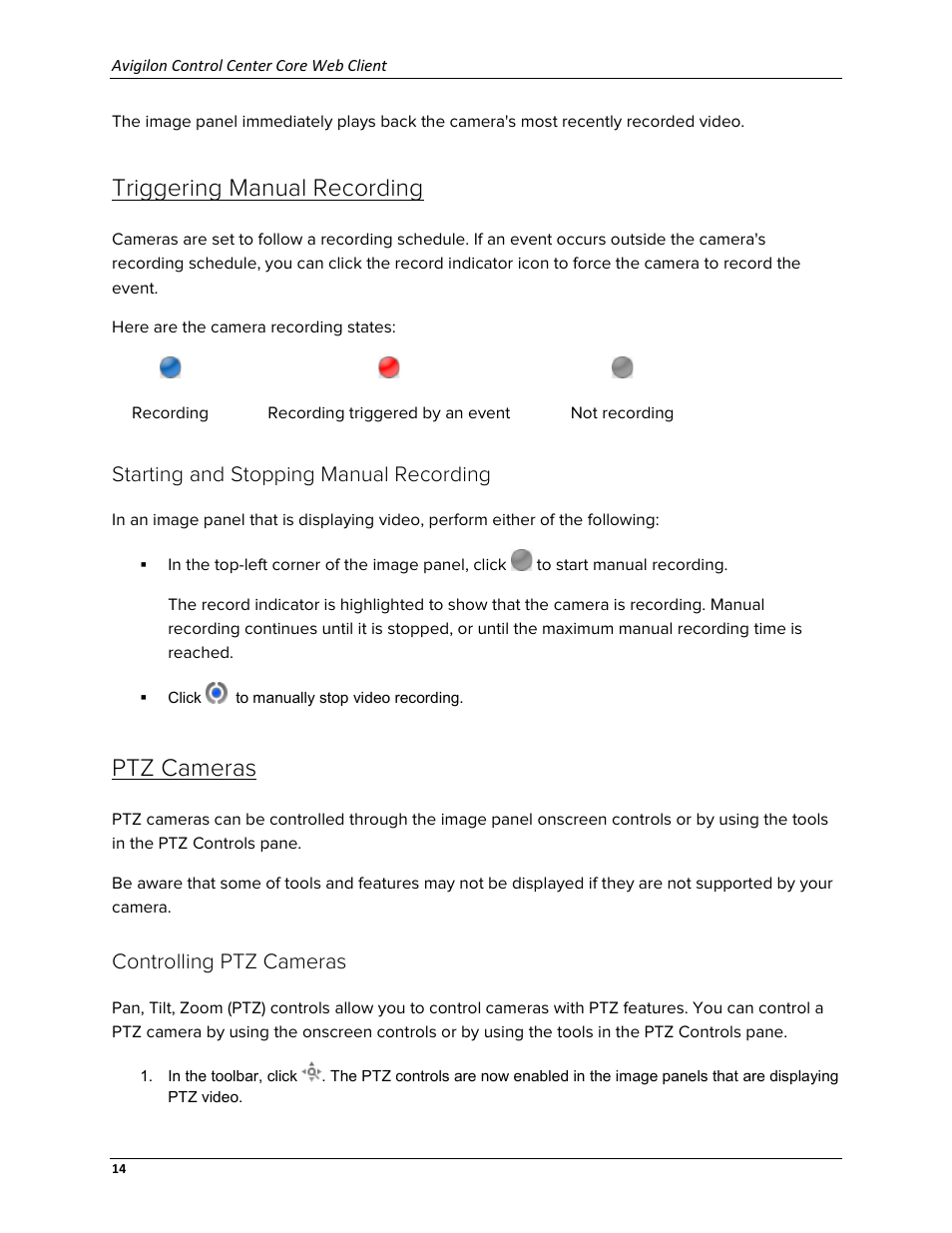 Triggering manual recording, Starting and stopping manual recording, Ptz cameras | Controlling ptz cameras | Avigilon ACC Core Web Version 5.2 User Manual | Page 22 / 57