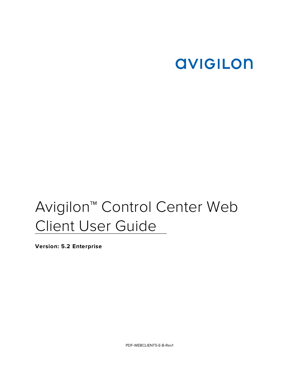 Avigilon ACC Enterprise Web Version 5.2 User Manual | 90 pages