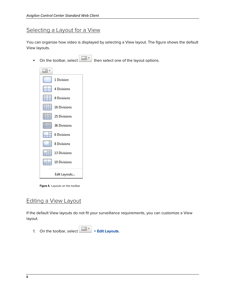 Selecting a layout for a view, Editing a view layout | Avigilon ACC Standard Web Version 5.2 User Manual | Page 14 / 74