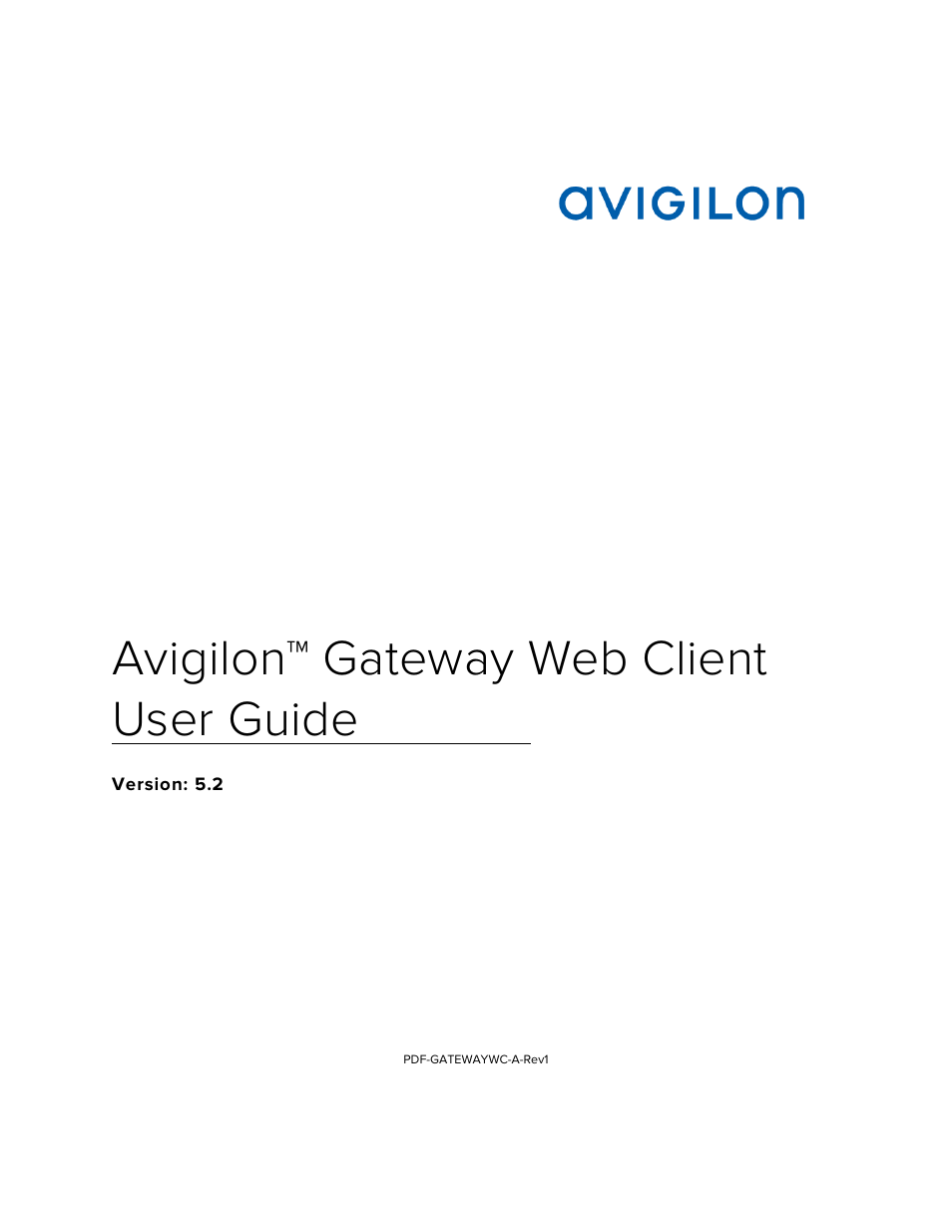 Avigilon ACC Gateway Web Version 5.2 User Manual | 31 pages