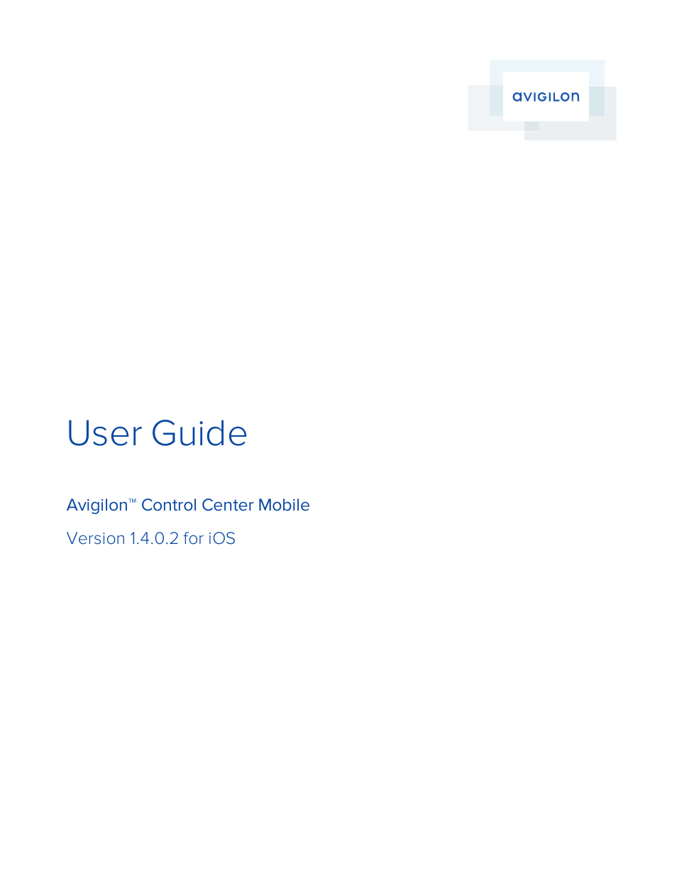 Avigilon ACC Mobile Version 1.4.0.2 for iOS User Manual | 19 pages