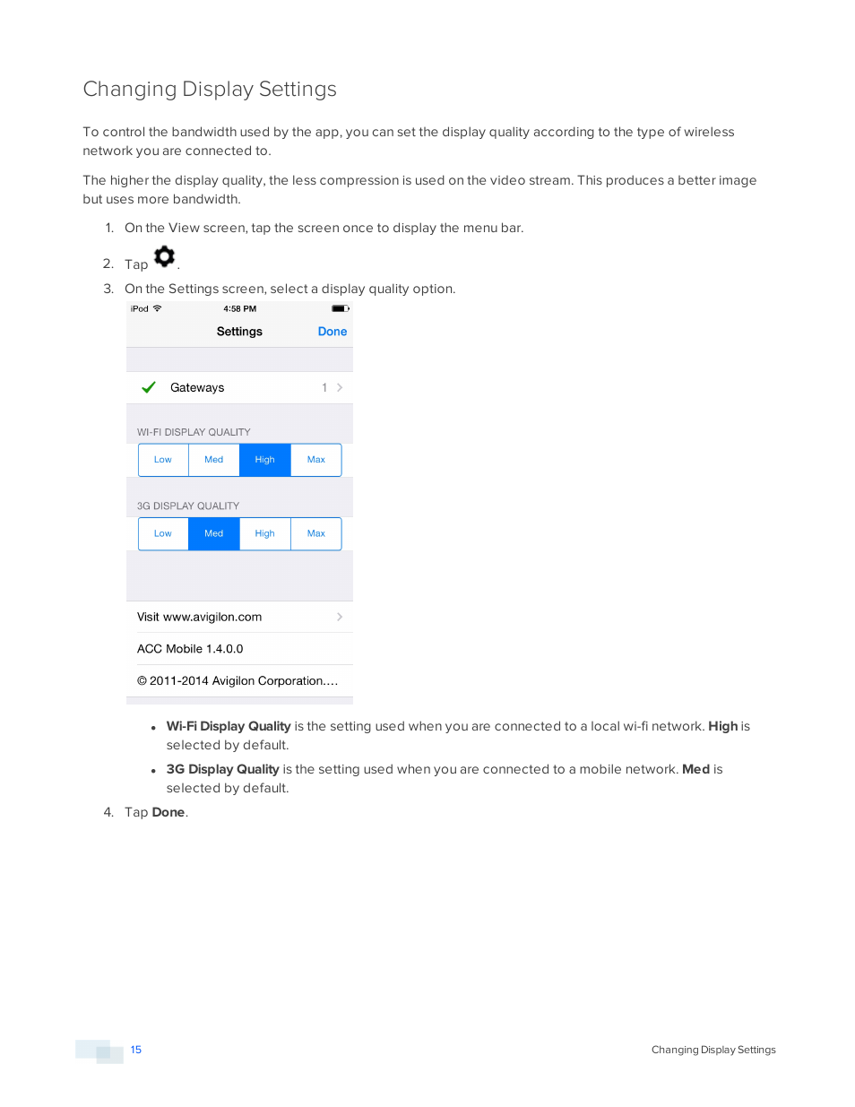 Changing display settings | Avigilon ACC Mobile Version 1.4.0.2 for iOS User Manual | Page 18 / 19