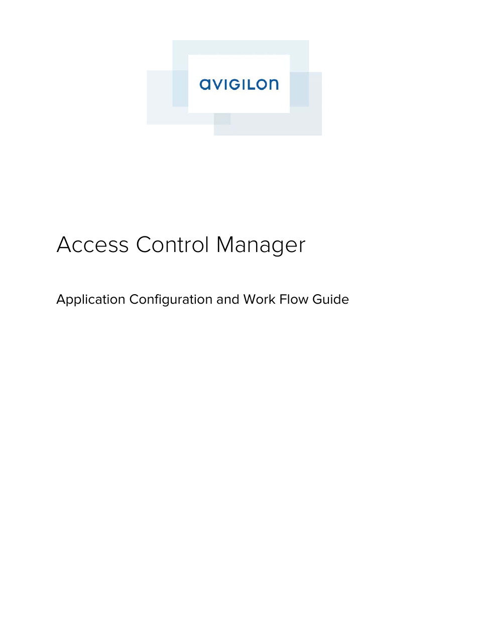 Avigilon Access Control Manager - Avigilon Workflow Guide User Manual | 119 pages