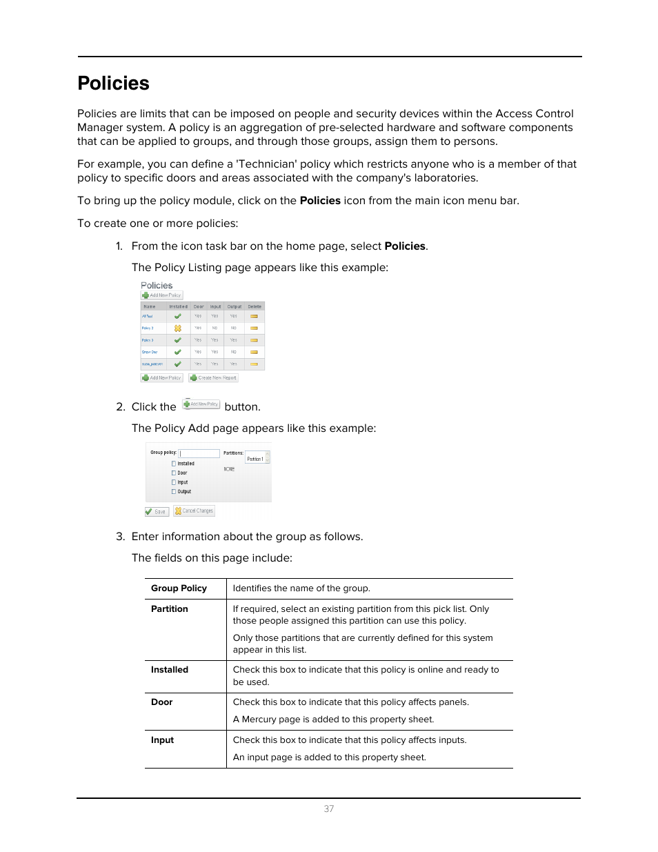 Policies, Click the button, Enter information about the group as follows | Avigilon Access Control Manager - Avigilon Workflow Guide User Manual | Page 41 / 119