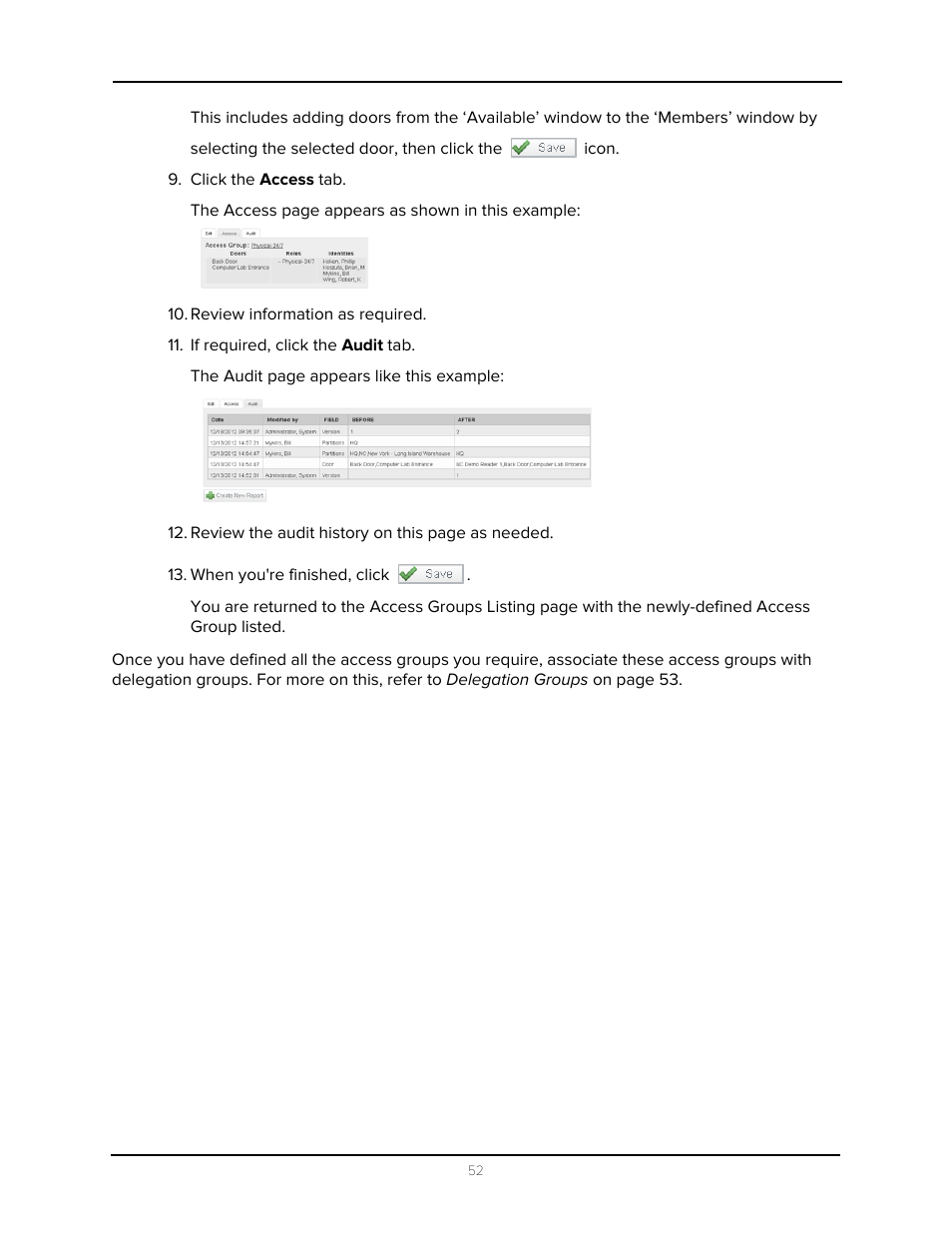 Click the access tab, Review information as required, If required, click the audit tab | When you're finished, click | Avigilon Access Control Manager - Avigilon Workflow Guide User Manual | Page 56 / 119