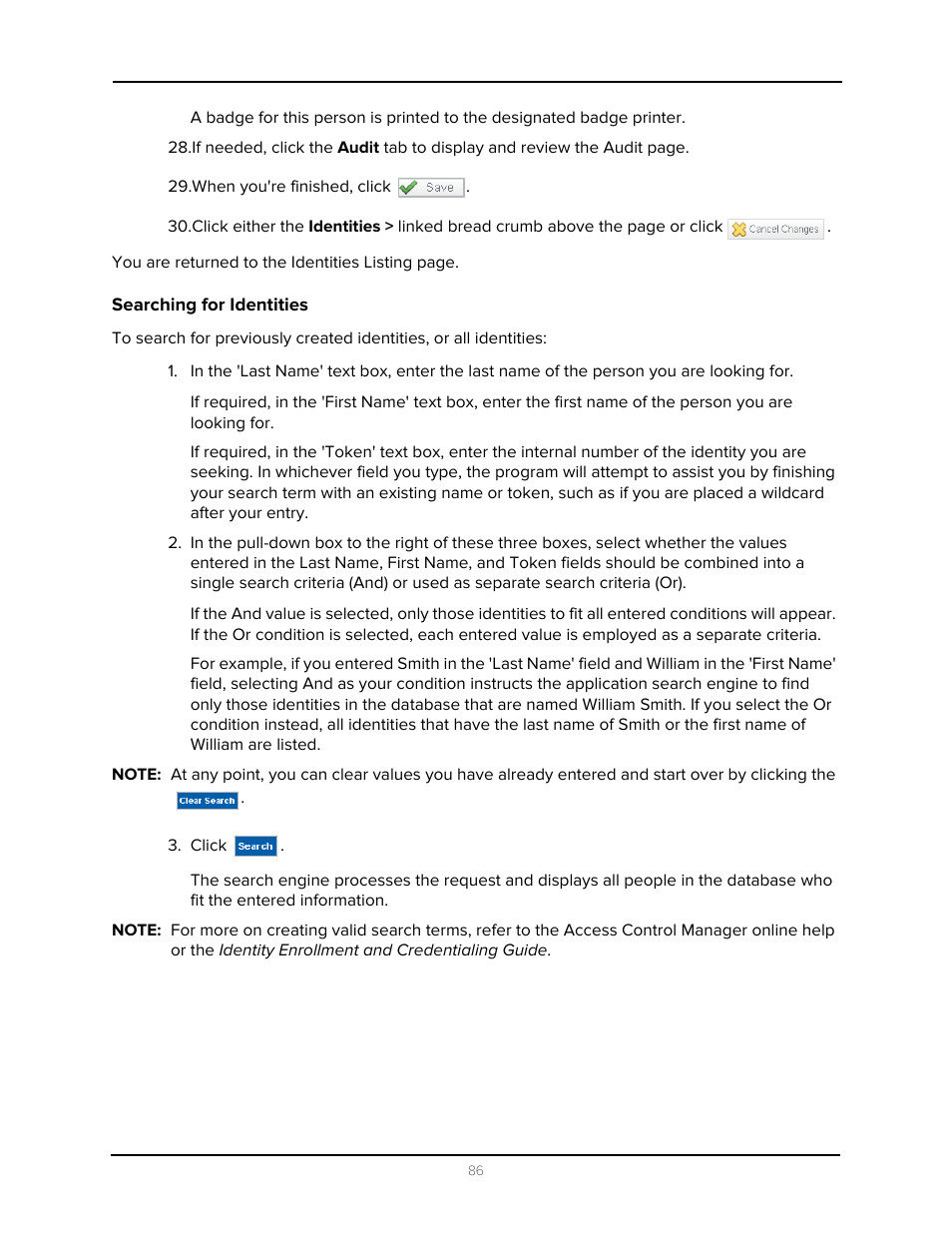 When you're finished, click, Searching for identities, Click | Avigilon Access Control Manager - Avigilon Workflow Guide User Manual | Page 90 / 119