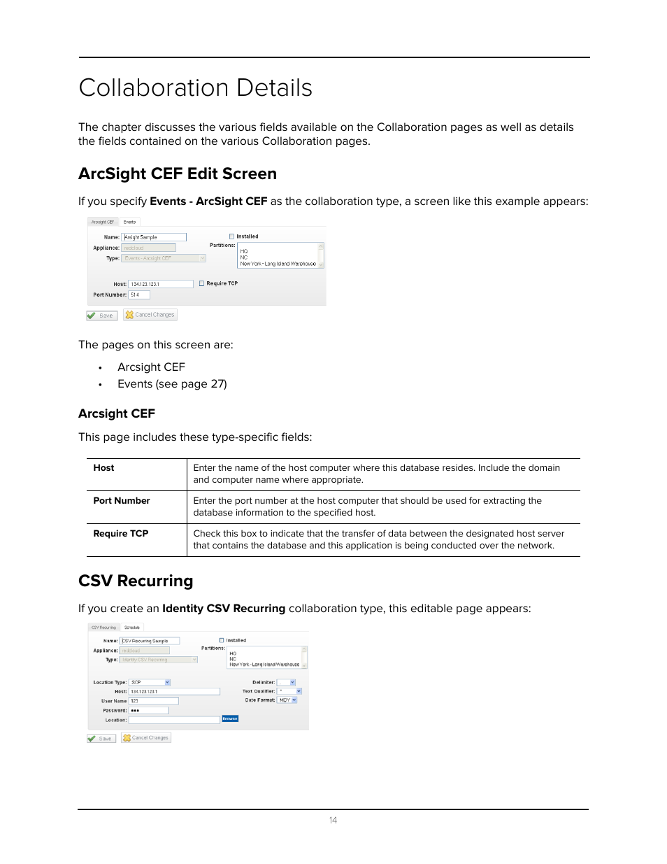 Collaboration details, Arcsight cef edit screen, Arcsight cef | Csv recurring | Avigilon Access Control Manager - Collaboration User Manual | Page 19 / 36