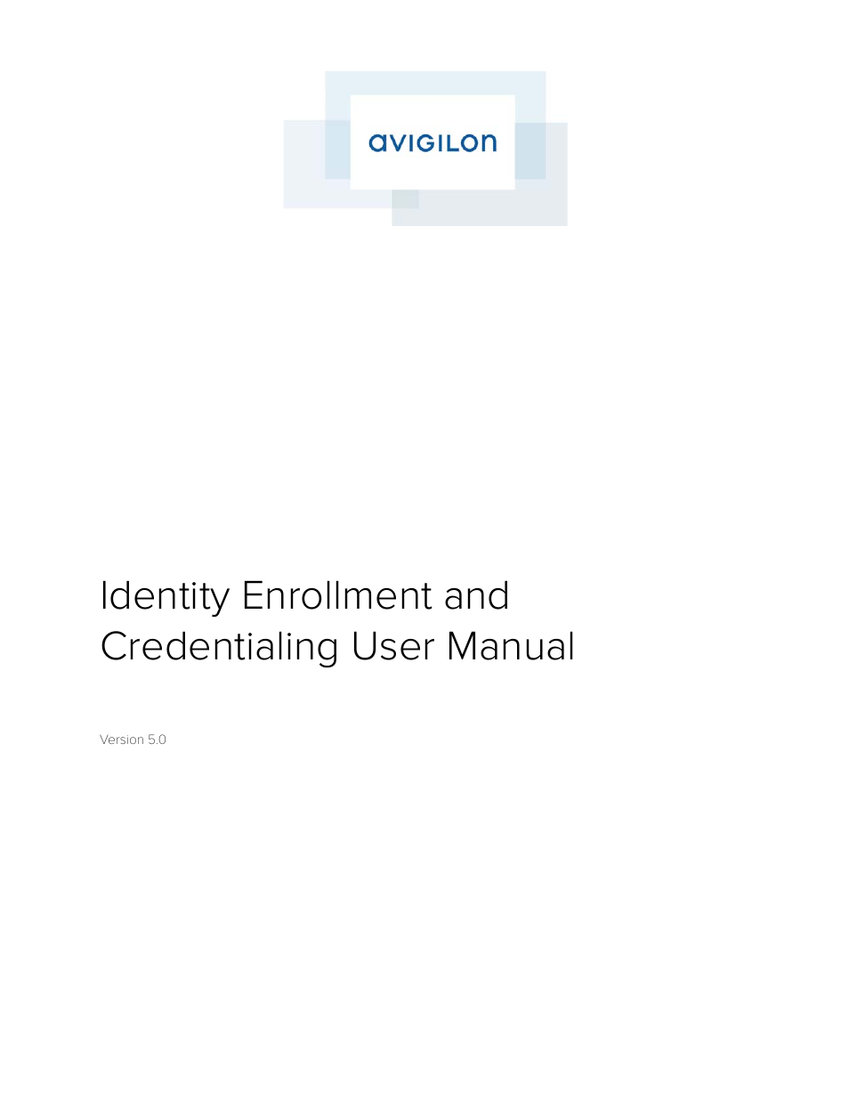 Avigilon Access Control Manager - Identity Enrollment and Credentialing User Manual | 60 pages