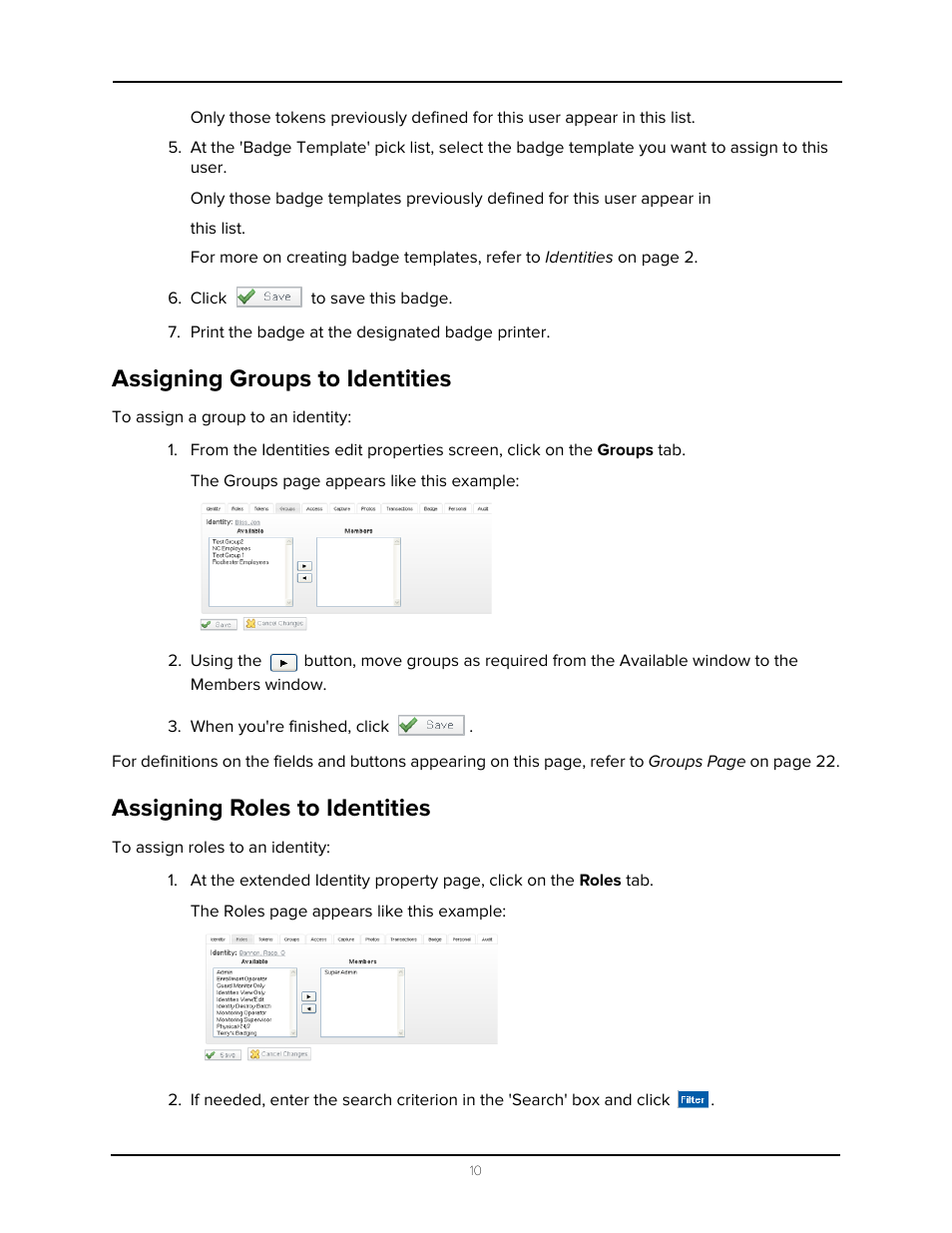 Assigning groups to identities, Assigning roles to identities | Avigilon Access Control Manager - Identity Enrollment and Credentialing User Manual | Page 14 / 60