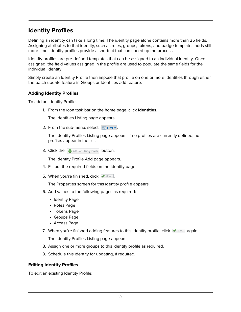 Identity profiles, Adding identity profiles, Editing identity profiles | Adding identity profiles editing identity profiles | Avigilon Access Control Manager - Identity Enrollment and Credentialing User Manual | Page 43 / 60