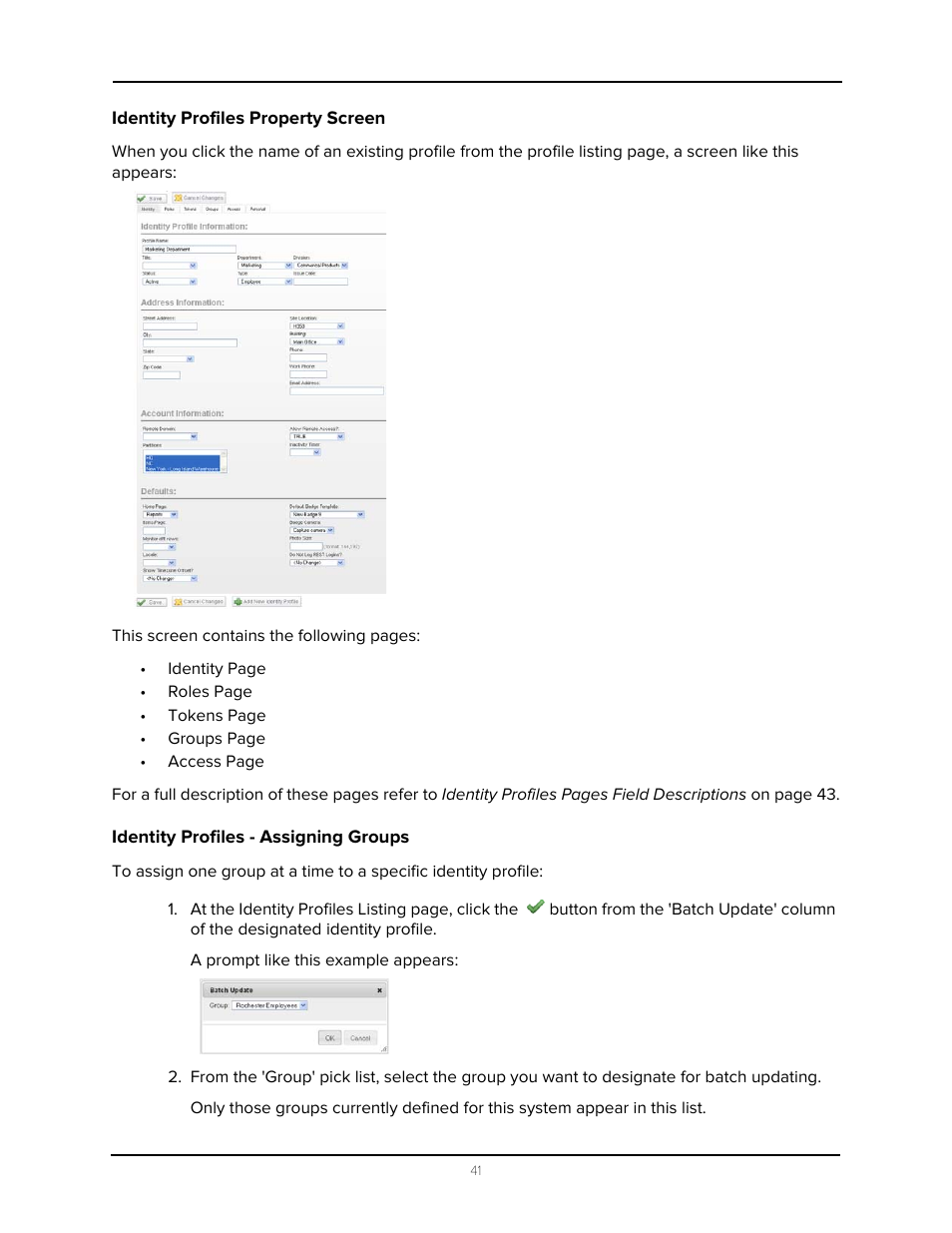 Identity profiles property screen, Identity profiles - assigning groups | Avigilon Access Control Manager - Identity Enrollment and Credentialing User Manual | Page 45 / 60