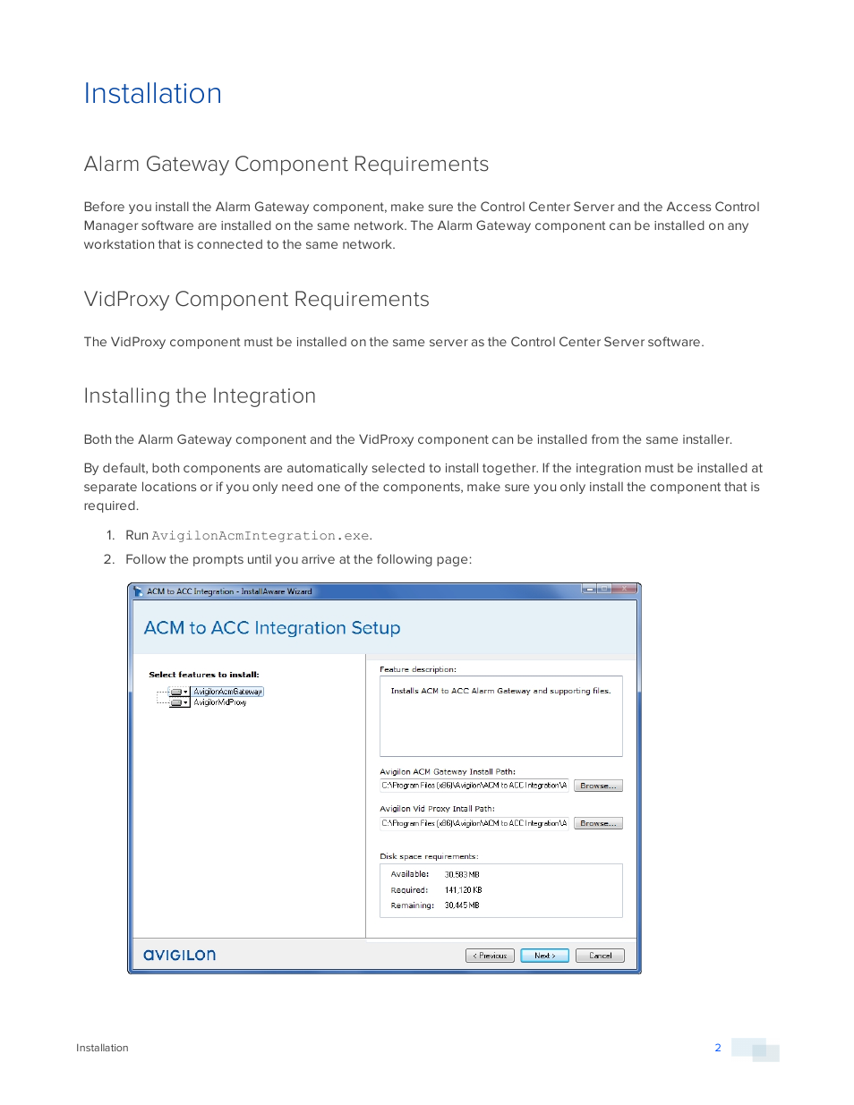 Installation, Alarm gateway component requirements, Vidproxy component requirements | Installing the integration | Avigilon Access Control Manager Integration User Manual | Page 5 / 17