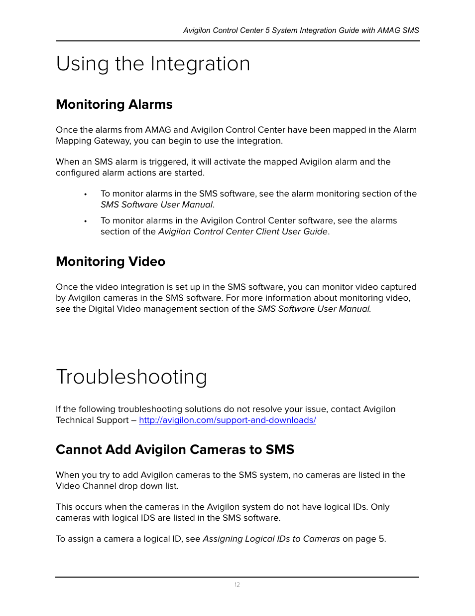 Using the integration, Monitoring alarms, Monitoring video | Troubleshooting, Cannot add avigilon cameras to sms, Monitoring alarms monitoring video | Avigilon AMAG Symmetry 7 Integration User Manual | Page 16 / 18