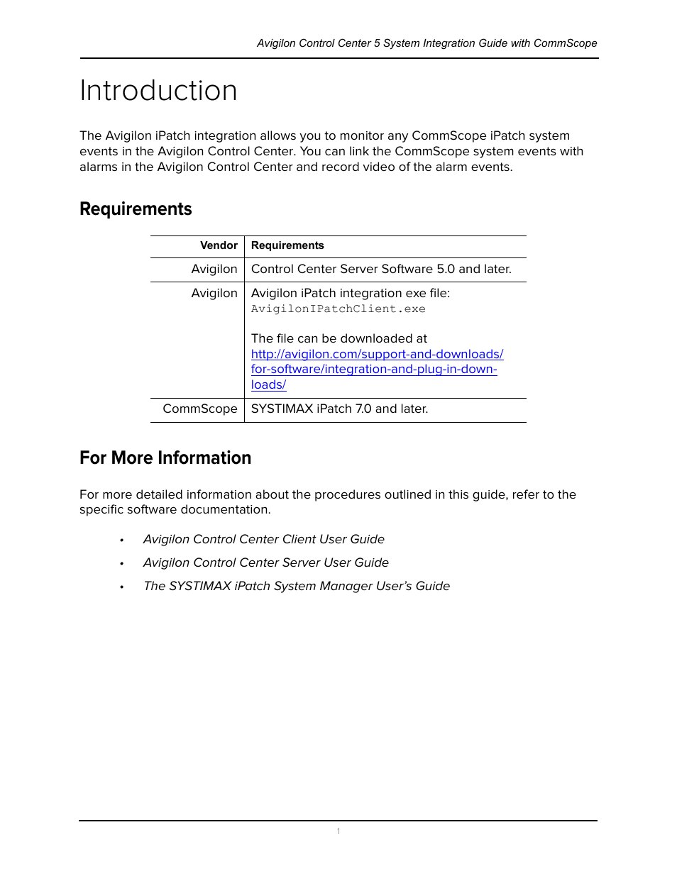 Introduction, Requirements, For more information | Requirements for more information | Avigilon CommScope iPatch Integration User Manual | Page 5 / 12