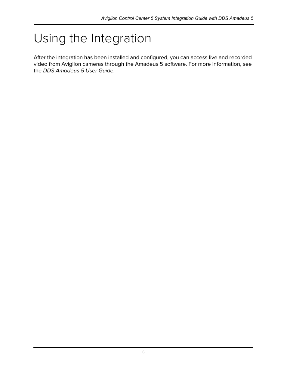 Using the integration | Avigilon DDS Amadeus Integration User Manual | Page 10 / 10