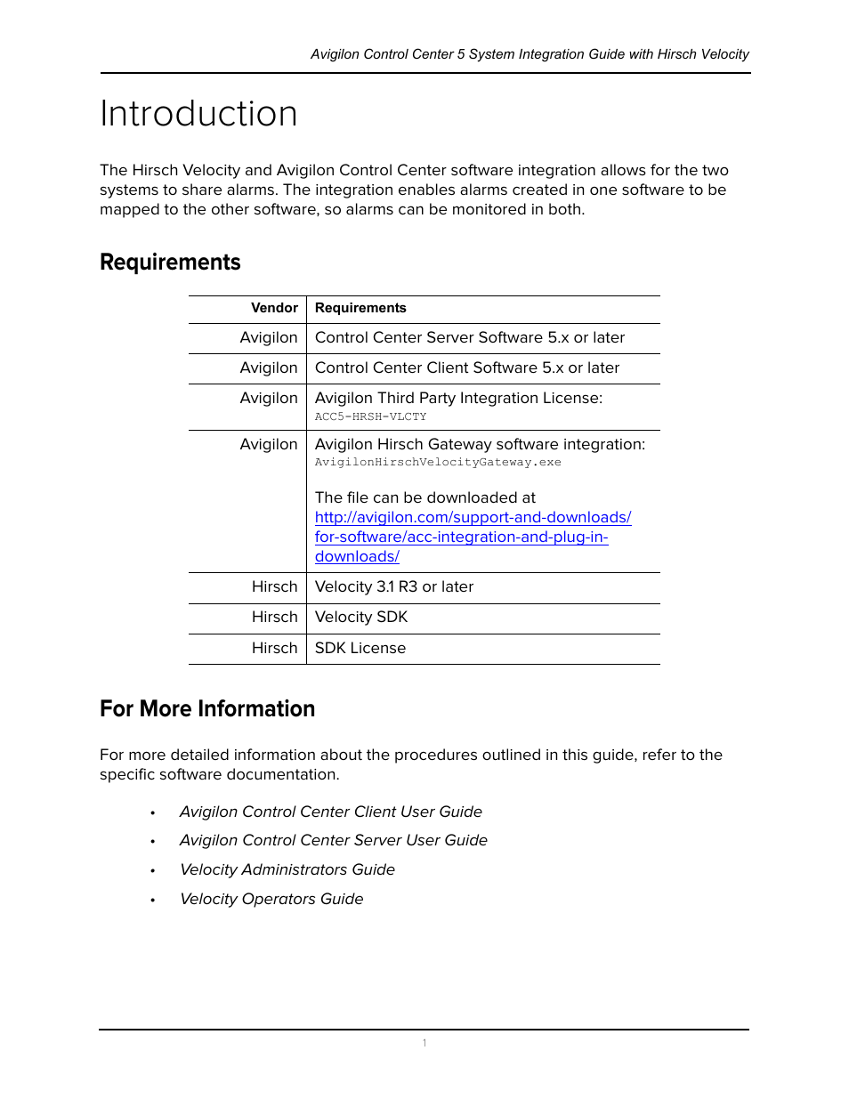 Introduction, Requirements, For more information | Requirements for more information | Avigilon Hirsch Velocity Integration User Manual | Page 5 / 21