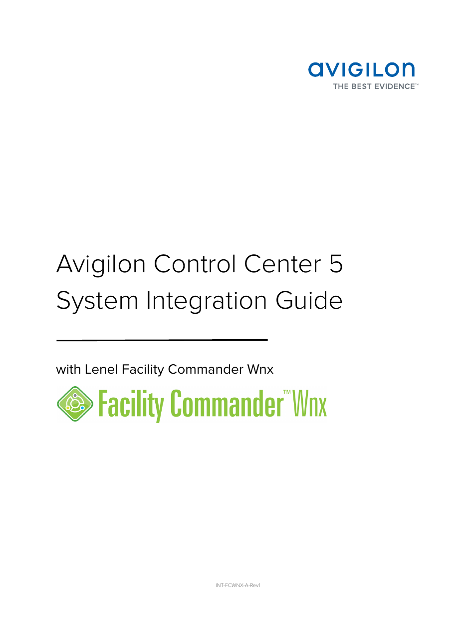 Avigilon Lenel (Previously GE) Facility Commander Wnx Integration User Manual | 16 pages