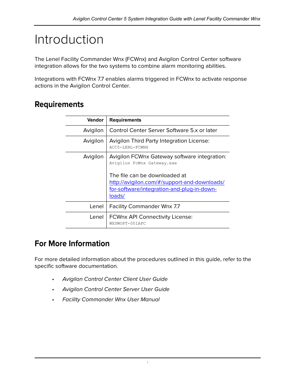 Introduction, Requirements, For more information | Requirements for more information | Avigilon Lenel (Previously GE) Facility Commander Wnx Integration User Manual | Page 4 / 16